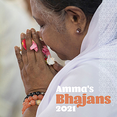 Amma Bhajans 2021