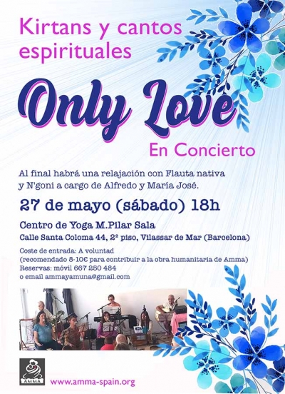Only Love en Concierto- Kirtans y Cantos Espirituales