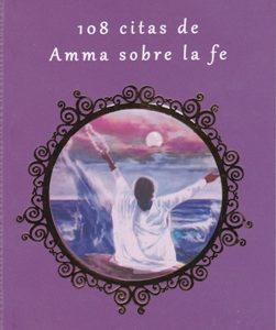 108 citas de Amma sobre la fe