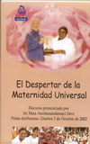El despertar de la maternidad universal