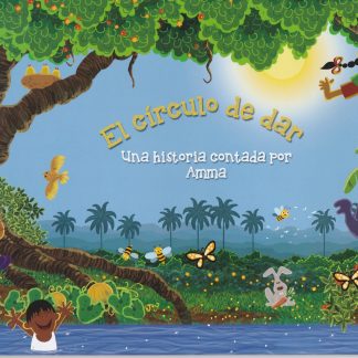 El círculo de dar - Una historia contada por Amma