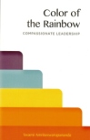 Color of the Rainbow - Compassionate Leadership