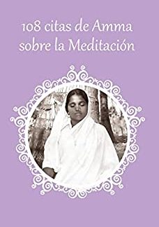 108 citas de Amma sobre la meditación
